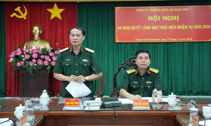 Trường Quân sự Quân khu 7 ra nghị quyết lãnh đạo thực hiện nhiệm vụ năm 2026