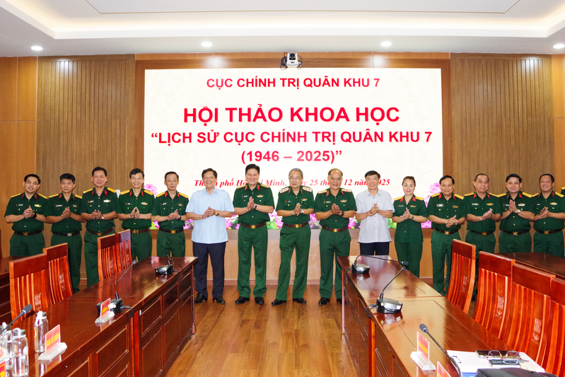 Hội thảo khoa học “Lịch sử Cục Chính trị Quân khu 7 (1946 - 2025)”
