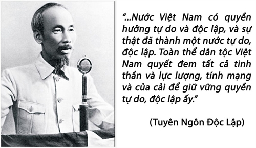 Tuyên ngôn Độc lập: Giá trị lịch sử và thời đại