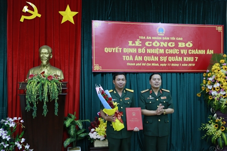 Tòa án Quân sự Quân khu 7 bổ nhiệm chánh án mới