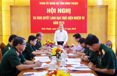 Đảng ủy quân sự tỉnh Bình Thuận ra nghị quyết lãnh đạo năm 2019