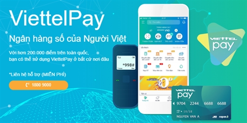 ViettelPay - Ngân hàng số của người Việt - giải pháp cho phép khách hàng thực hiện các giao dịch chuyển tiền và thanh toán trực tuyến nhanh chóng, hiện đại, đáp ứng mọi nhu cầu trong cuộc sống hằng ngày của người Việt