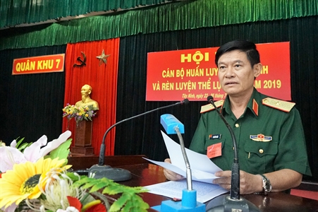 Quân khu 7 khai mạc Hội thi cán bộ huấn luyện điều lệnh và rèn luyện thể lực giỏi năm 2019