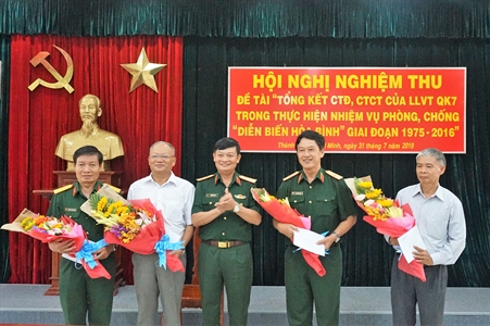 Hội nghị nghiệm thu đề tài “Tổng kết CTĐ, CTCT của LLVT Quân khu 7 trong thực hiện nhiệm vụ phòng, chống “diễn biến hòa bình"  giai đoạn 1975 – 2016”