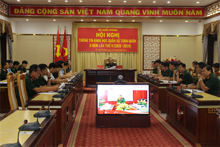 ​Bộ Quốc phòng tổng kết Công tác Thông tin Khoa học quân sự giai đoạn 2015-2019