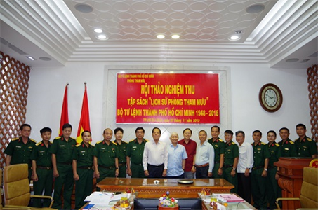 Hội thảo nghiệm thu tập sách “Lịch sử Phòng Tham mưu Bộ Tư lệnh Thành phố 1948 - 2018”