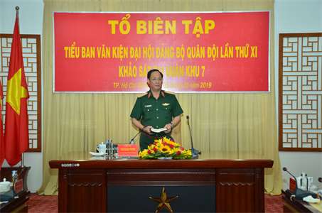 Tiểu ban văn kiện Đại hội Đảng bộ Quân đội lần thứ XI làm việc với Quân khu 7