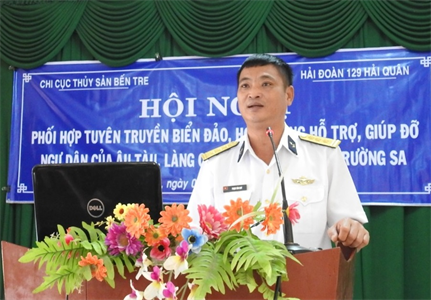 Hải đoàn 129, Quân cảng Sài Gòn: 
Tuyên truyền vận động nhân khai thác hải sản đúng pháp luật tại Bến Tre