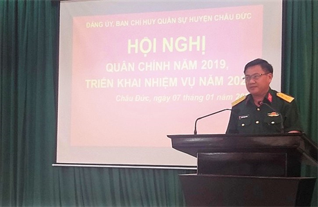 Ban CHQS huyện Châu Đức triển khai nhiệm vụ quốc phòng, quân sự địa phương năm 2020