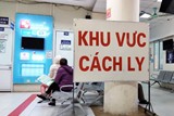Chống ‘giặc’ nCoV: Những ai phải cách ly tại nhà?
