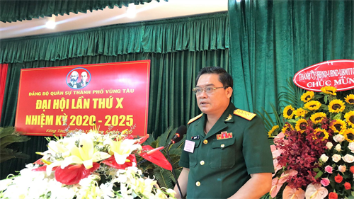 Đại hội Đảng bộ Quân sự thành phố Vũng Tàu lần thứ X nhiệm kỳ 2020-2025