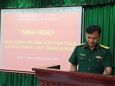 Ban CHQS Quận 1 sinh hoạt Ngày chính trị - văn hóa tinh thần và Ngày pháp luật