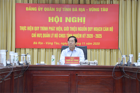 Đảng ủy Quân sự tỉnh Bà Rịa - Vũng Tàu hội nghị thực hiện quy trình phát hiện, giới thiệu nguồn nhân sự