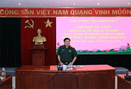 Cục Chính trị Quân khu 7 triển khai kế hoạch tổ chức hoạt động về nguồn chào mừng kỷ niệm 75 năm Ngày truyền thống Quân khu