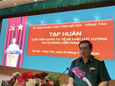 Tỉnh Bà Rịa - Vũng Tàu tập huấn Luật Dân quân tự vệ và Luật lực lượng dự bị động viên