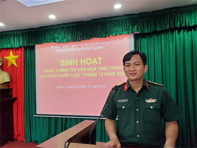 Ban Chỉ huy Quân sự Quận 1 sinh hoạt Ngày Chính trị - văn hóa tinh thần và Ngày Pháp luật