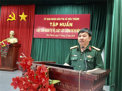 Thị xã Hòa Thành, tỉnh Tây Ninh tập huấn Luật Dân quân tự vệ và Luật Lực lượng dự bị động viên