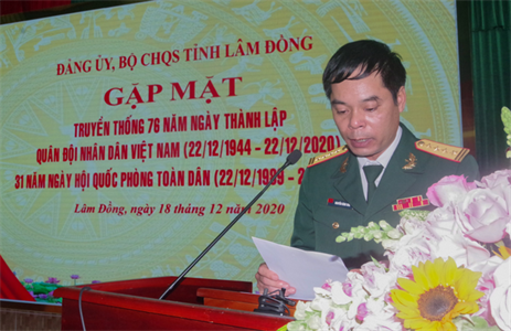 Bộ CHQS tỉnh Lâm Đồng gặp mặt truyền thống kỷ niệm 76 năm Ngày thành lập QĐNDVN