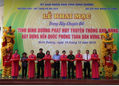 Tỉnh Bình Dương khai mạc trưng bày chuyên đề: “Tỉnh Bình Dương phát huy truyền thống Anh hùng, xây dựng nền quốc phòng toàn dân vững mạnh”