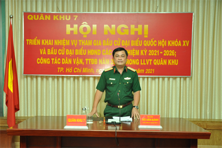 Quân khu 7 triển khai nhiệm vụ tham gia bầu cử và công tác dân vận, tuyên truyền đặc biệt trong LLVT Quân khu