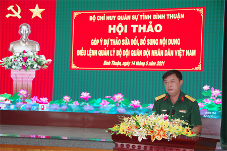 Bộ CHQS tỉnh Bình Thuận hội thảo góp ý sửa đổi, bổ sung dự thảo Điều lệnh quản lý bộ đội