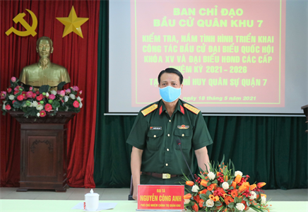 Ban Chỉ đạo bầu cử Quân khu kiểm tra công tác triển khai bầu cử tại Ban CHQS Quận 7