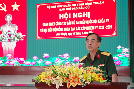 Bộ CHQS tỉnh Bình Thuận quán triệt công tác bầu cử