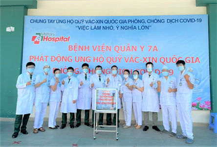Bệnh viện Quân y 7A phát động ủng hộ Quỹ Vắc xin phòng, chống dịch Covid-19