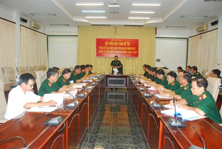 Quân khu 7 Hội thảo bản thảo Đề tài “Tổng kết các Chiến dịch trên địa bàn Quân khu 7…”