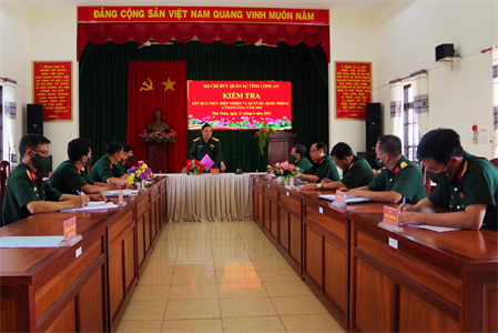 Bộ CHQS tỉnh Long An kiểm tra công tác quốc phòng quân sự địa phương 6 tháng đầu năm 2021