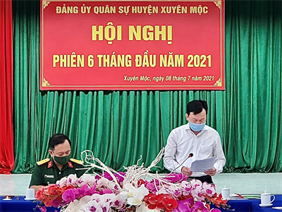 Đảng ủy Quân sự huyện Xuyên Mộc hội nghị phiên 6 tháng đầu năm 2021