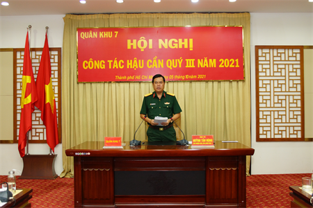 Quân khu 7 triển khai công tác Hậu cần quý IV năm 2021