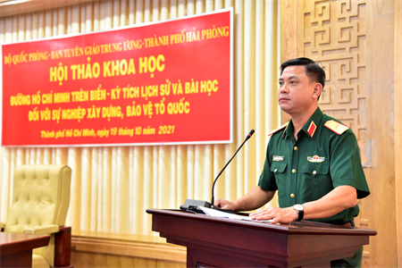 Bộ Quốc phòng hội thảo khoa học "Đường Hồ Chí Minh trên biển - Kỳ tích lịch sử và bài học đối với sự nghiệp xây dựng, bảo vệ Tổ Quốc"