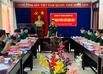 Đảng ủy Phòng Chính trị, Bộ CHQS tỉnh BR-VT hội nghị phiên cuối năm 2021