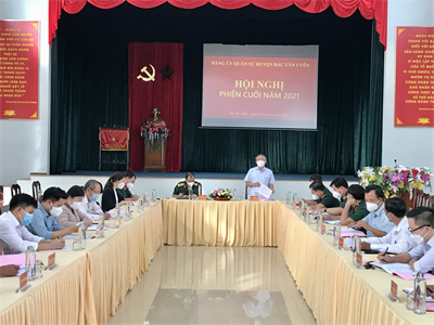 Đảng ủy Quân sự huyện Bắc Tân Uyên, Bình Dương hội nghị phiên cuối năm 2021