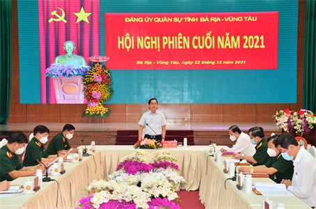 Đảng ủy Quân sự tỉnh Bà Rịa – Vũng Tàu hội nghị phiên cuối năm 2021