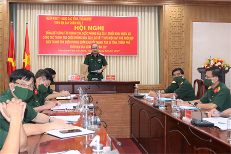 Quân khu 7 tổng kết công tác thanh tra Quốc phòng năm 2021