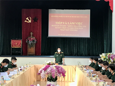 Quân khu kiểm tra công tác tuyển quân năm 2022 tại huyện Bắc Tân Uyên, tỉnh Bình Dương