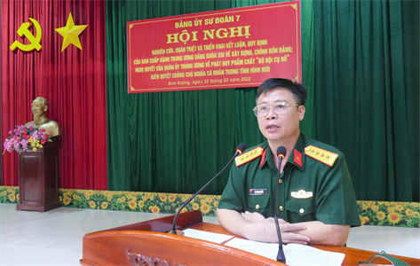 Sư đoàn 7 quán triệt kết luận, quy định của Ban Chấp hành Trung ương về xây dựng, chỉnh đốn Đảng