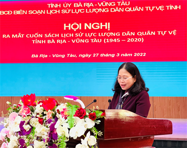 Ra mắt cuốn sách "Lịch sử lực lượng dân quân tự vệ tỉnh BR-VT giai đoạn 1945-2020"