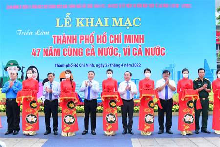 Triển lãm “Thành phố Hồ Chí Minh – 47 năm cùng cả nước, vì cả nước”