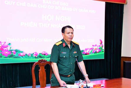 Ban chỉ đạo thực hiện Quy chế dân chủ cơ sở Đảng ủy Quân khu 7 họp phiên thứ nhất năm 2022