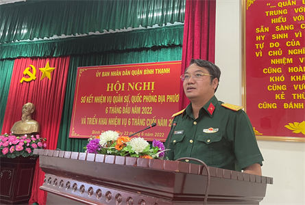 Quận Bình Thạnh sơ kết nhiệm vụ quân sự, quốc phòng địa phương 6 tháng đầu năm