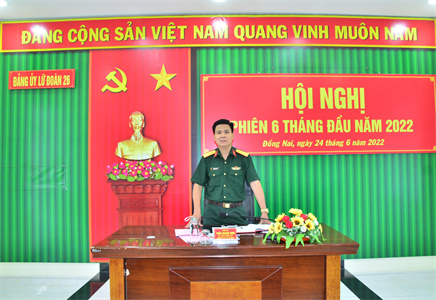 Đảng ủy Lữ đoàn 26 hội nghị phiên 6 tháng đầu năm 2022