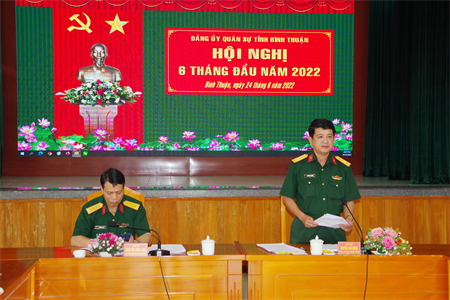 Đảng ủy Quân sự tỉnh Bình Thuận hội nghị phiên 6 tháng đầu năm 2022
