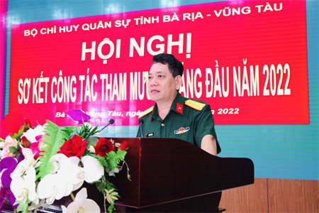 Bộ CHQS tỉnh Bà Rịa-Vũng Tàu sơ kết công tác tham mưu 6 tháng đầu năm 2022