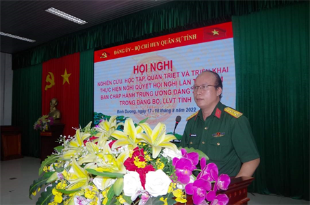 Đảng ủy Quân sự tỉnh Bình Dương quán triệt Nghị quyết Trung ương 5 khóa XIII