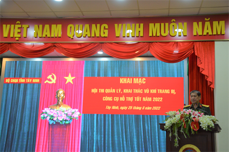 Bộ CHQS tỉnh Tây Ninh khai mạc hội thi quản lý, khai thác VKTB, công cụ hỗ trợ tốt năm 2022