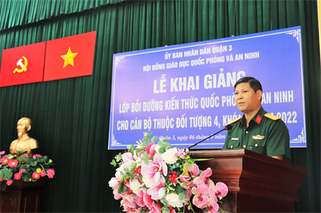 Quận 3 khai giảng lớp bồi dưỡng kiến thức quốc phòng và an ninh đối tượng 4