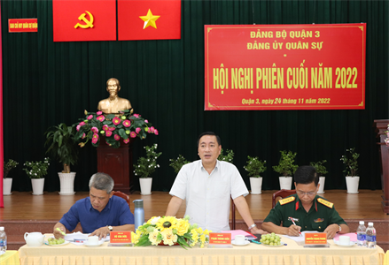 Đảng ủy Quân sự Quận 3 lãnh đạo hoàn thành tốt nhiệm vụ năm 2022